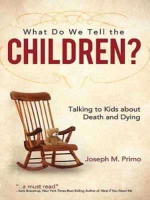 cover image of What Do We Tell the Children?